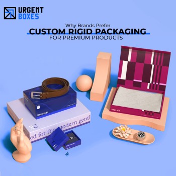 Why Premium Brands Prefer Custom Rigid Packaging Solutions